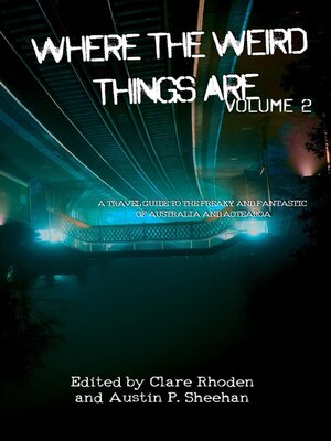 cover image of Where the Weird Things Are Volume 2